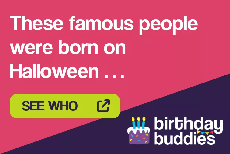These famous people were all born on Halloween